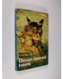 Kirjailijan Hannu Mäkelä käytetty kirja Oman itsensä herra