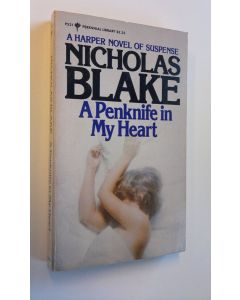 Kirjailijan Nicholas Blake käytetty kirja A Penknife in My Heart