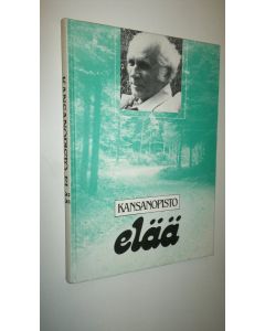 käytetty kirja Kansanopisto elää : juhlakirja kouluneuvos M O Karttuselle hänen täyttäessään 80 vuotta 2861984