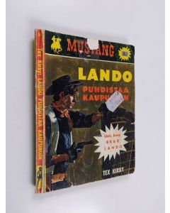 Kirjailijan Tex Kirby käytetty kirja Lando puhdistaa kaupungin