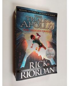 Kirjailijan Rick Riordan käytetty kirja The Trials of Apollo : The Hidden Oracle