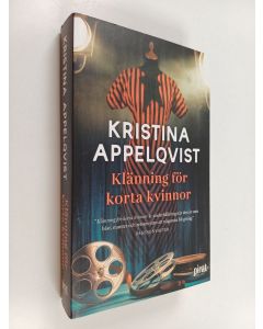 Kirjailijan Kristina Appelqvist käytetty kirja Klänning för korta kvinnor