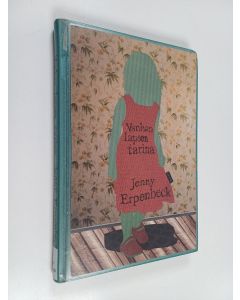Kirjailijan Jenny Erpenbeck käytetty kirja Vanhan lapsen tarina
