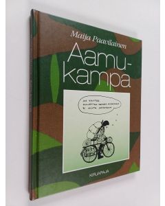 Kirjailijan Maija Paavilainen käytetty kirja Aamukampa