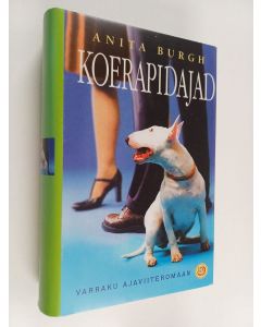 Kirjailijan Anita Burgh käytetty kirja Koerapidajad