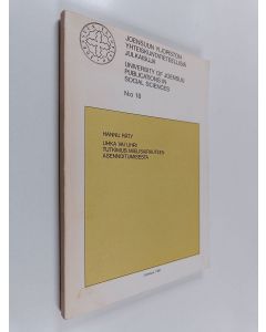 Kirjailijan Hannu Räty käytetty kirja Uhka vai uhri : tutkimus mielisairauteen asennoitumisesta