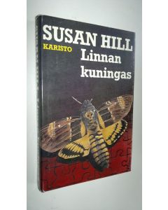 Kirjailijan Susan Hill käytetty kirja Linnan kuningas