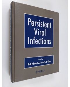 Kirjailijan R. Ahmed & Irvin Chen käytetty kirja Persistent Viral Infections