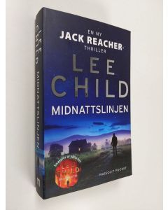Kirjailijan Lee Child käytetty kirja Midnattslinjen - En ny Jack Reacher-thriller