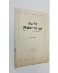 Kirjailijan Urho Muroma käytetty teos Herää valvomaan n:o 10/1955