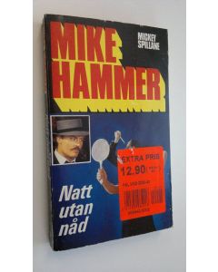 Kirjailijan Mike Hammer käytetty kirja Mickey Spillane : Natt utan nåd