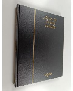 Kirjailijan Allan Tiitta käytetty kirja Ajan ja tiedon taitaja : Weilin+Göös 1872-1997