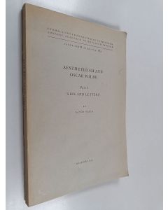 Kirjailijan Aatos Ojala käytetty kirja Aestheticism and Oscar Wilde