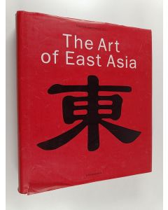 Kirjailijan Gabriele Fahr-Becker käytetty kirja The Art of East Asia