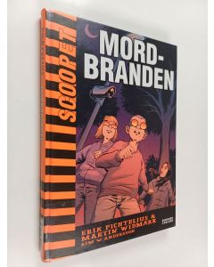 Kirjailijan Erik Fichtelius käytetty kirja Mordbranden