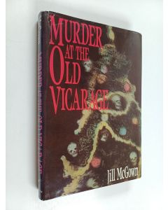Kirjailijan Jill McGown käytetty kirja Murder at the Old Vicarage