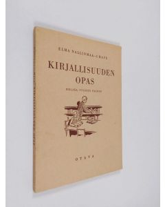 Kirjailijan I. Havu & Elma Nallinmaa käytetty kirja Kansalaiskoulun kirjallisuuden opas