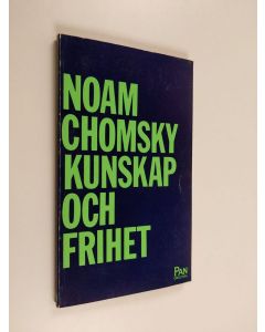 Kirjailijan Noam Chomsky käytetty kirja Kunskap och frihet : Bertrand Russell-föreläsningar