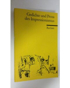 käytetty kirja Gedichte und Prosa des Impressionismus