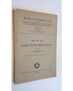 Kirjailijan O. Procksch käytetty kirja Liber XII Prophetarum