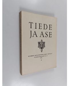 käytetty kirja Tiede ja ase 41 : Suomen sotatieteellisen seuran vuosijulkaisu 1983