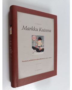 Kirjailijan Markku Kuisma käytetty kirja Suomen poliittinen taloushistoria 1000-2000