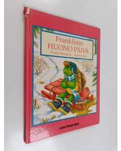 Kirjailijan Paulette Bourgeois käytetty kirja Franklinin huono päivä