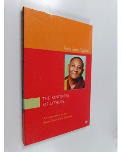 Kirjailijan Geshe Jampa Tegchok käytetty kirja The Kindness of Others - A Commentary on the Seven-Point Mind Training