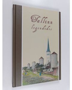 käytetty kirja Tallinn legendides