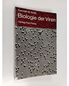 Kirjailijan Kenneth M. Smith käytetty kirja Biologie der Viren