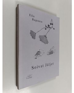 Kirjailijan Eila Ruponen käytetty kirja Soivat Jäljet