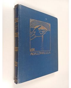 Kirjailijan Akseli Gallen-Kallela käytetty kirja Kallela-kirja 1 : iltapuhdejutelmia