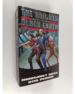 Kirjailijan Margaret Weis & Don Perrin käytetty kirja The Knights of the Black Earth