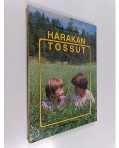 Kirjailijan Nanny Rantamäki käytetty kirja Harakan tossut