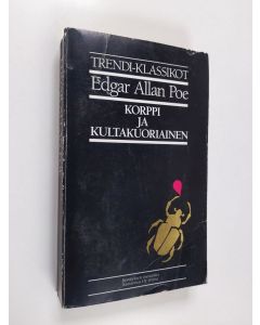 Kirjailijan Edgar Allan Poe käytetty kirja Korppi ja kultakuoriainen