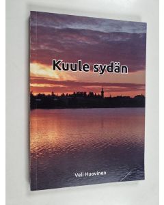 Kirjailijan Veli Huovinen käytetty kirja Kuule sydän
