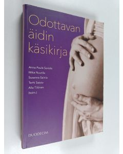Kirjailijan Anna-Paula Sariola käytetty kirja Odottavan äidin käsikirja