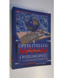 Kirjailijan Sami Köykkä käytetty kirja Opeta itsellesi WWW-ohjelmointi