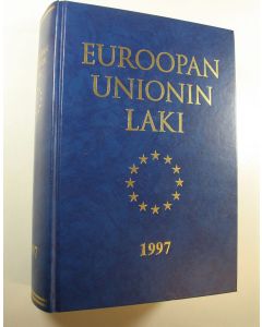 käytetty teos Euroopan unionin laki 1997