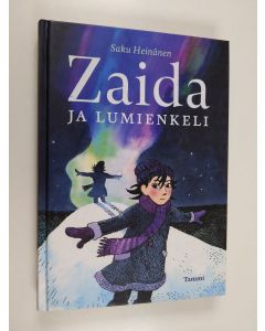Kirjailijan Saku Heinänen käytetty kirja Zaida ja lumienkeli
