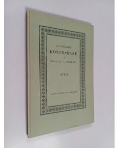 Kirjailijan Carl-Rudolf Gardberg käytetty kirja Litterära kontraband i Nikolai I:s Finland