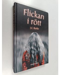 Kirjailijan J.C. Burke käytetty kirja Flickan i rött