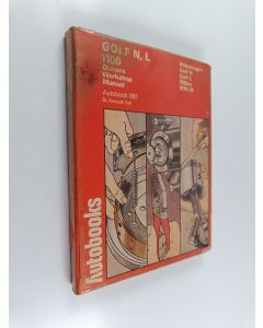 käytetty kirja Owners workshop manual : Golf N, L, 1100, 1974-76 autobook - Volkswagen Golf N, L, 1100, 1974-76