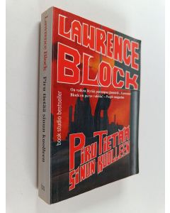 Kirjailijan Lawrence Block käytetty kirja Piru tietää sinun kuolleen