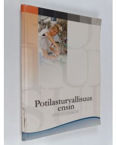 käytetty kirja Potilasturvallisuus ensin