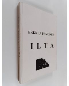 Kirjailijan Erkki J. Immonen käytetty kirja Ilta