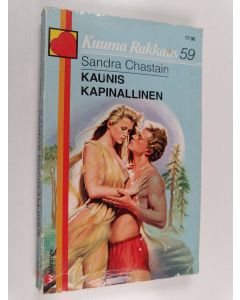 Kirjailijan Sandra Chastain käytetty kirja Kaunis kapinallinen
