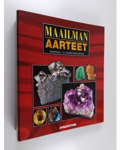 käytetty teos Maailman aarteet : Mineraali ja jalokivikokoelma 1-17