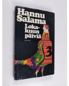 Kirjailijan Hannu Salama käytetty kirja Lokakuun päiviä : Romaani