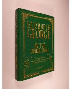 käytetty kirja Av två onda ting : kriminalberättelser av etablerade författare och debutanter i deckardrottningens urval